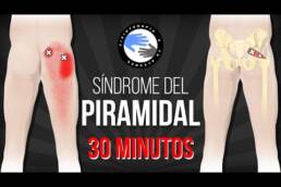 Síndrome del PIRAMIDAL o PIRIFORME – RUTINA de EJERCICIOS de 30 minutos