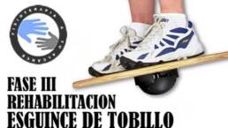 Esguince de tobillo, ejercicios y rehabilitacion fase 3