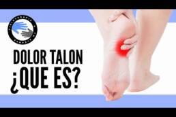 Dolor en el talon del pie, ¿que puede ser?