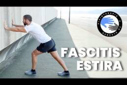 Estiramientos para la fascitis plantar