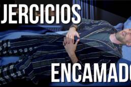 13 EJERCICIOS para personas ENCAMADAS