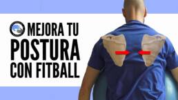 3 ejercicios para mejorar la postura de la espalda con una fitball