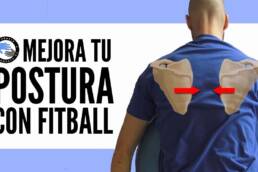 3 ejercicios para mejorar la postura de la espalda con una fitball