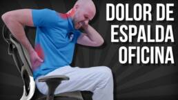 7 EJERCICIOS para el dolor de espalda SI TRABAJAS SENTADO EN LA OFICINA