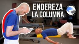 Como enderezar y alinear la columna vertebral