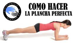 Como hacer la plancha correctamente, trabaja tus abdominales sin dañar la espalda