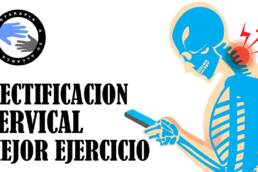 Descubre el mejor ejercicio para tratar la rectificacion cervical
