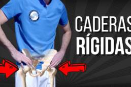 EJERCICOS para mejorar la MOVILIDAD y RIGIDEZ de las CADERAS