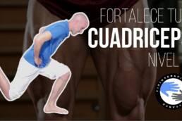 Ejercicios para fortalecer cuadriceps en casa NIVEL 3