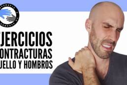 Ejercicios para las contracturas o nudos de cuello, trapecios y hombros