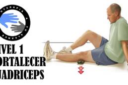 Ejercicios y fortalecimiento para cuadriceps en casa nivel 1
