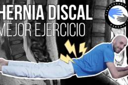 El mejor EJERCICIO para la HERNIA DISCAL