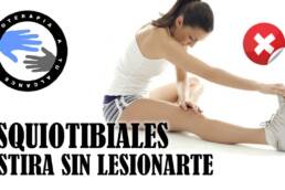 Estiramientos isquiotibiales, como hacerlo correctamente