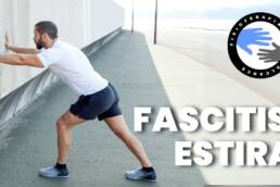Estiramientos para la fascitis plantar