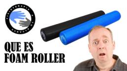 Foam roller, que es y para que sirve el rodillo de espuma