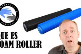 Foam roller, que es y para que sirve el rodillo de espuma