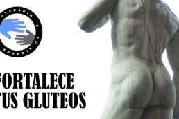 Fortalecer gluteos y evita el dolor de espalda