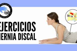Hernia discal lumbar, programa de ejercicios para la fase aguda