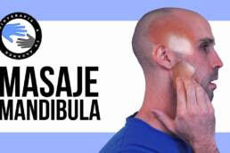 Masaje de mandibula para el bruxismo o la disfuncion de la ATM o articulacion temporomandibular