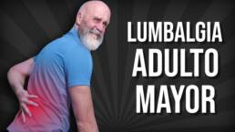 RUTINA DE EJERCICIOS para la LUMBALGIA en ADULTOS MAYORES – 30 minutos