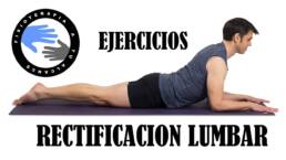 Rectificacion lumbar, ejercicios y estiramientos para corregir la postura y aliviar el dolor