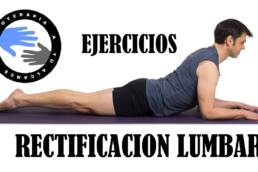 Rectificacion lumbar, ejercicios y estiramientos para corregir la postura y aliviar el dolor