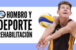 Rehabilitacion del hombro en el deporte