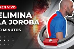 Rutina de EJERCICIOS para ELIMINAR la JOROBA – En vivo 30 minutos