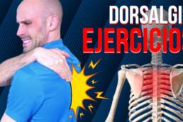 Rutina de EJERCICIOS para la DORSALGIA o dolor de espalda media