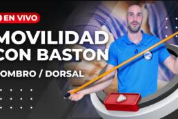Rutina de MOVILIDAD con BASTON para hombros y columna dorsal – En vivo 30 minutos