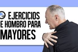 Rutina de ejercicios de hombro para personas mayores