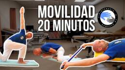 Rutina de ejercicios para mejorar la movilidad y la flexibilidad en 20 minutos HAZLOS CONMIGO