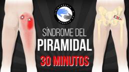 Síndrome del PIRAMIDAL o PIRIFORME – RUTINA de EJERCICIOS de 30 minutos