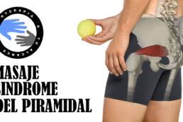 Sindrome del piramidal o piriforme, masaje para aliviar el dolor