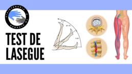 Test de lasegue, como saber si la ciatica esta causada por una hernia discal