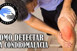Test rapido para detectar la condromalacia rotuliana o patelar