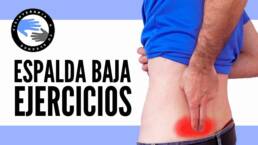 ¿Dolor lumbar bajo? 3 ejercicios para aliviar el lumbago PARA SIEMPRE