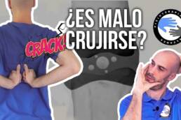 ¿Qué ocurre cuando cruje o truena la espalda? ¿Es bueno o malo?